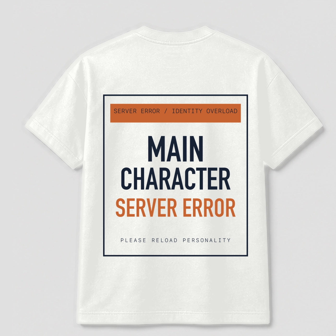Main Character Server Error graphic tee by Threadmates featuring original system error artwork on white t-shirt, back.