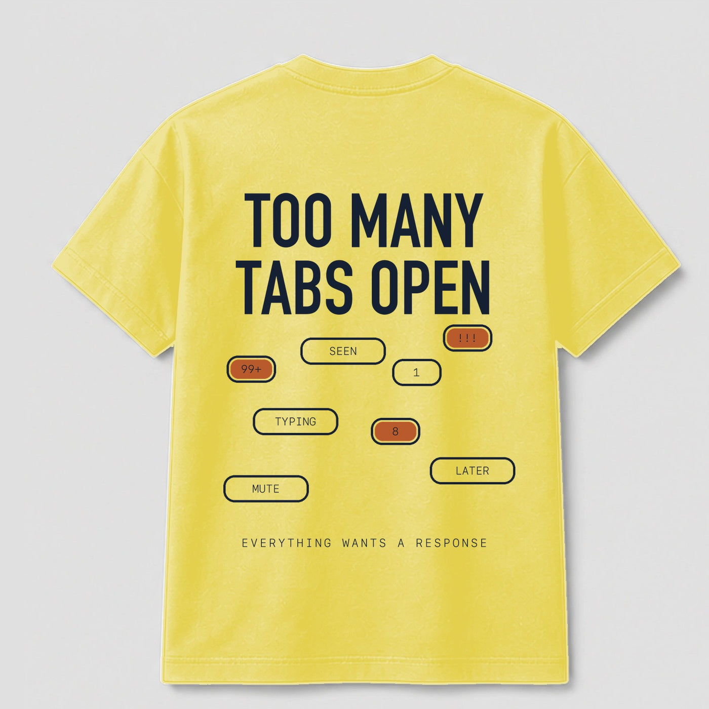 Notification Fatigue graphic tee by Threadmates featuring original digital burnout artwork on yellow t-shirt, back.