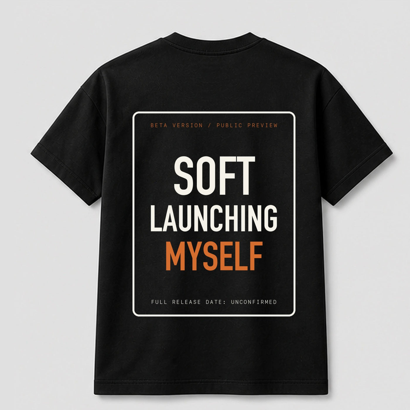 Soft Launching Myself graphic tee by Threadmates featuring original internet culture artwork on black t-shirt, back.