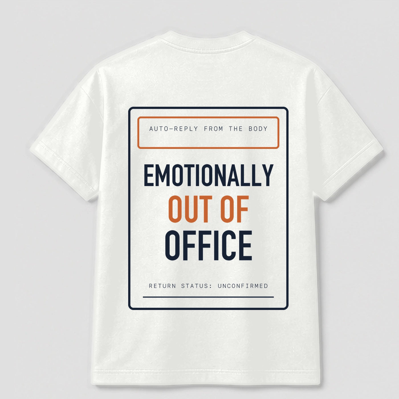 Emotionally Out Of Office graphic tee by Threadmates featuring original remote work artwork on white t-shirt, back.