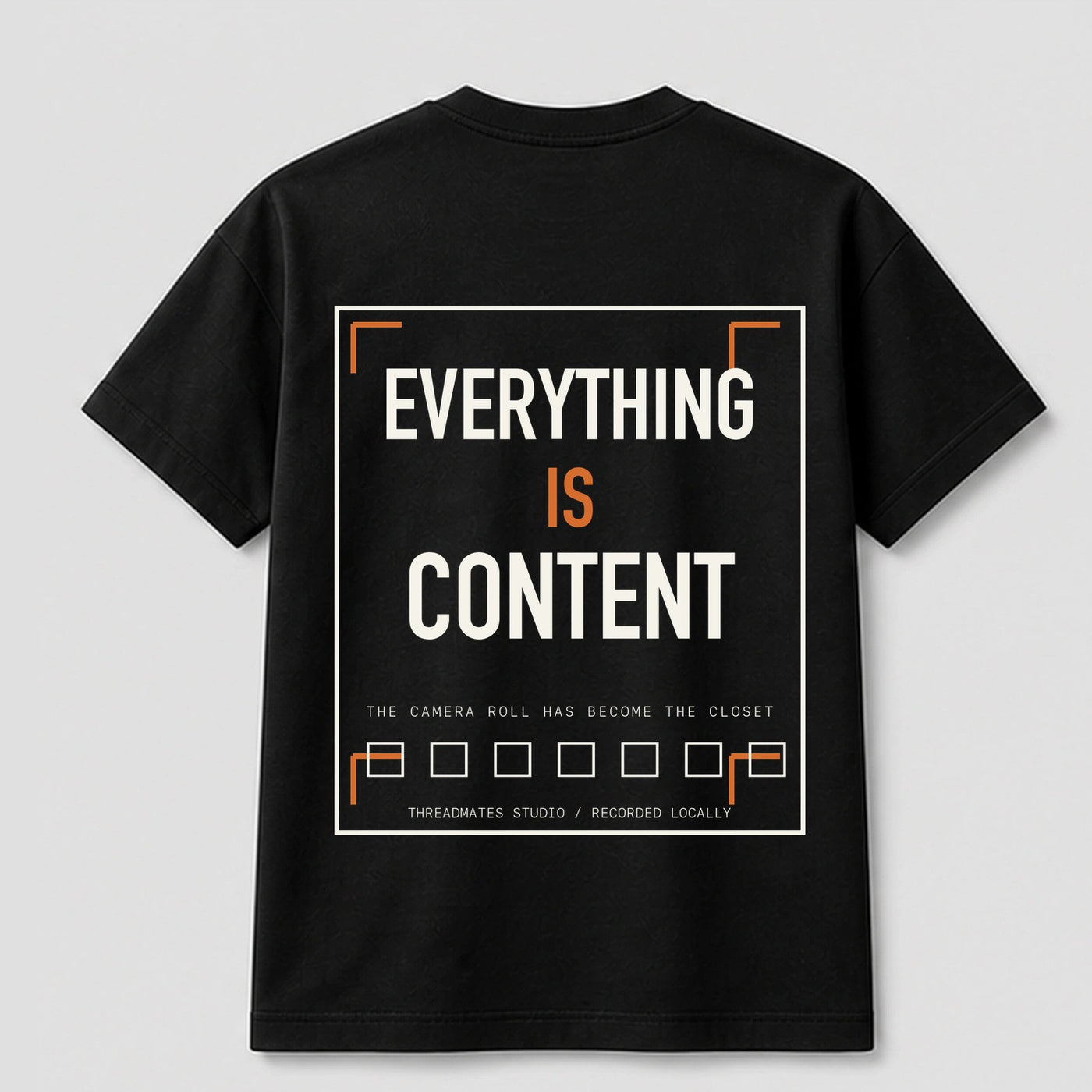 Everything Is Content graphic tee by Threadmates featuring original creator culture artwork on black t-shirt, back.