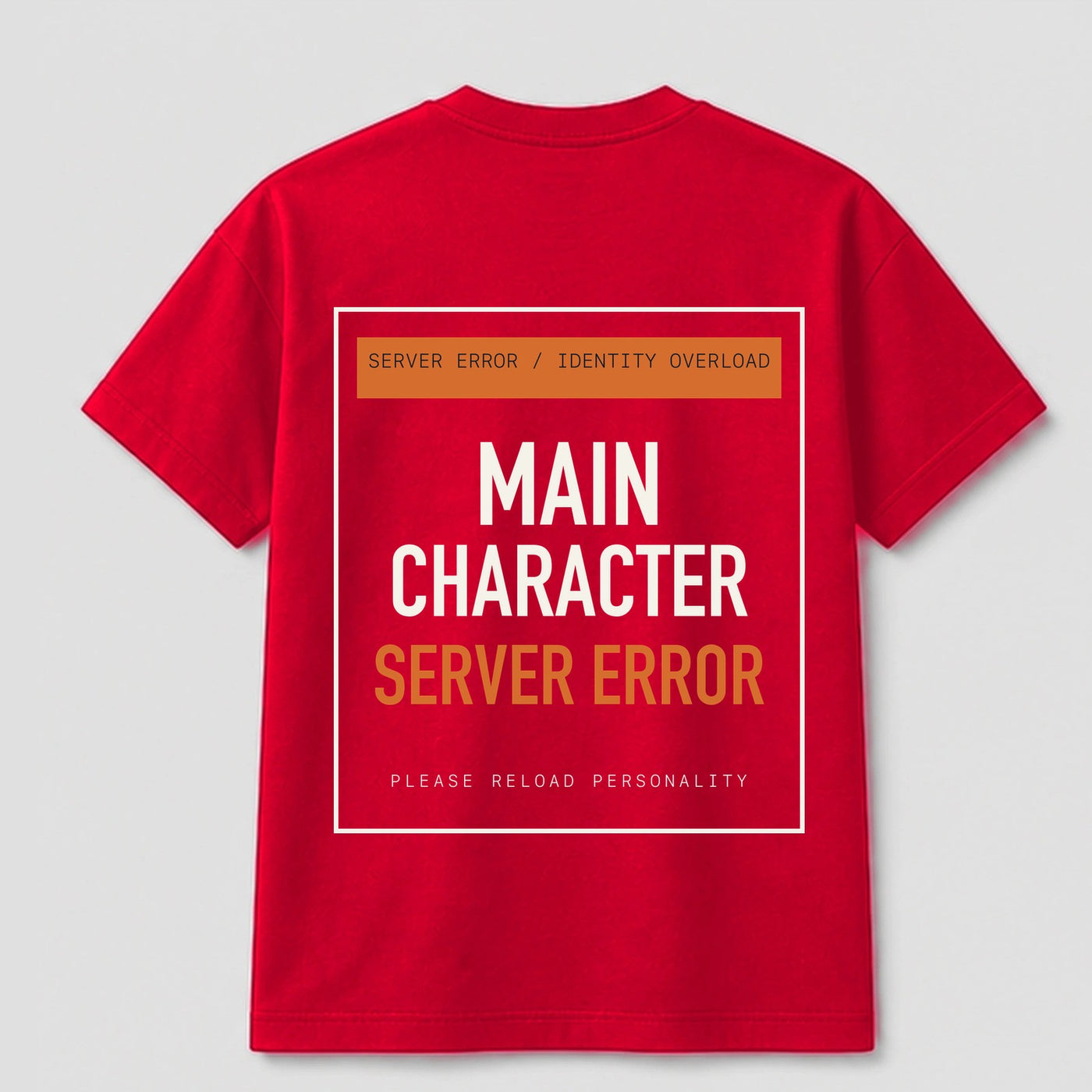 Main Character Server Error graphic tee by Threadmates featuring original system error artwork on red t-shirt, back.