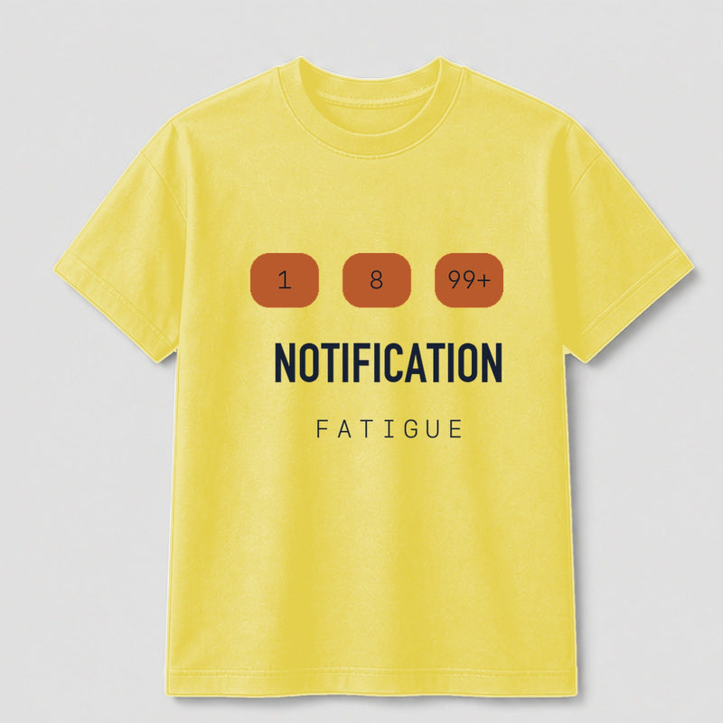 Notification Fatigue graphic tee by Threadmates featuring original digital burnout artwork on yellow t-shirt, front.