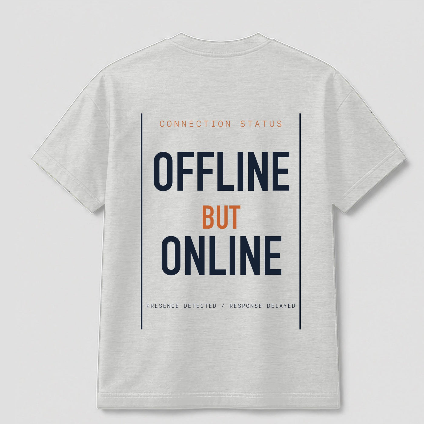 Offline But Online graphic tee by Threadmates featuring original internet culture artwork on gray t-shirt, back.