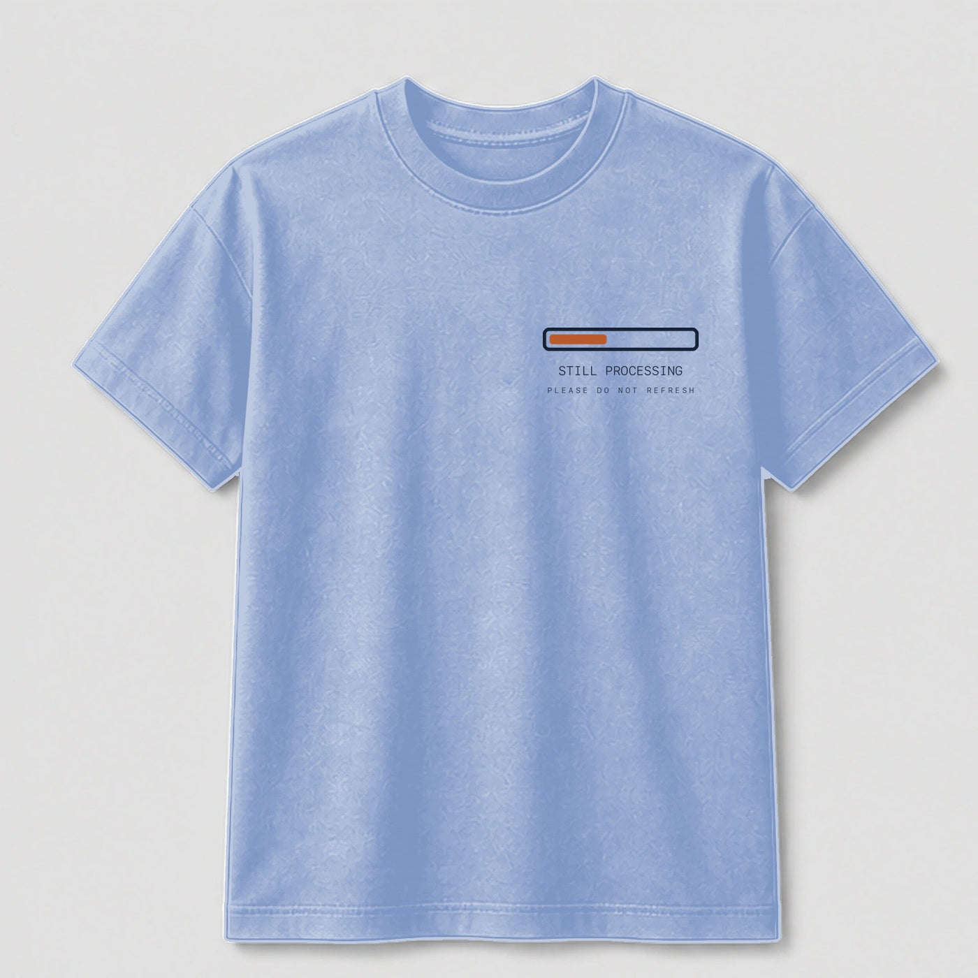 Still Processing graphic tee by Threadmates featuring original internet culture artwork on light blue t-shirt, front.